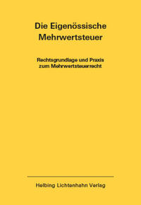 Die Eidgenössische Mehrwertsteuer EL 49