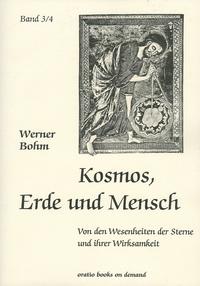 Kosmos, Erde und Mensch