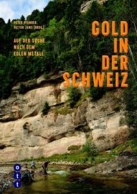 Gold in der Schweiz