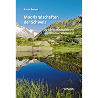 Moorlandschaften der Schweiz