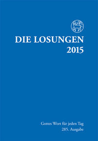 Die Losungen 2015 - Deutschland / Die Losungen 2015