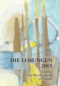 Die Losungen 2015 - Deutschland / Die Losungen 2015