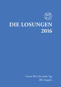 Die Losungen 2016 - Deutschland / Die Losungen 2016