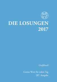 Die Losungen 2017 / Großdruckausgabe
