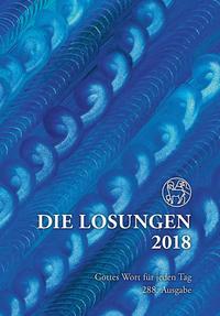 Die Losungen 2018. Deutschland / Die Losungen 2018