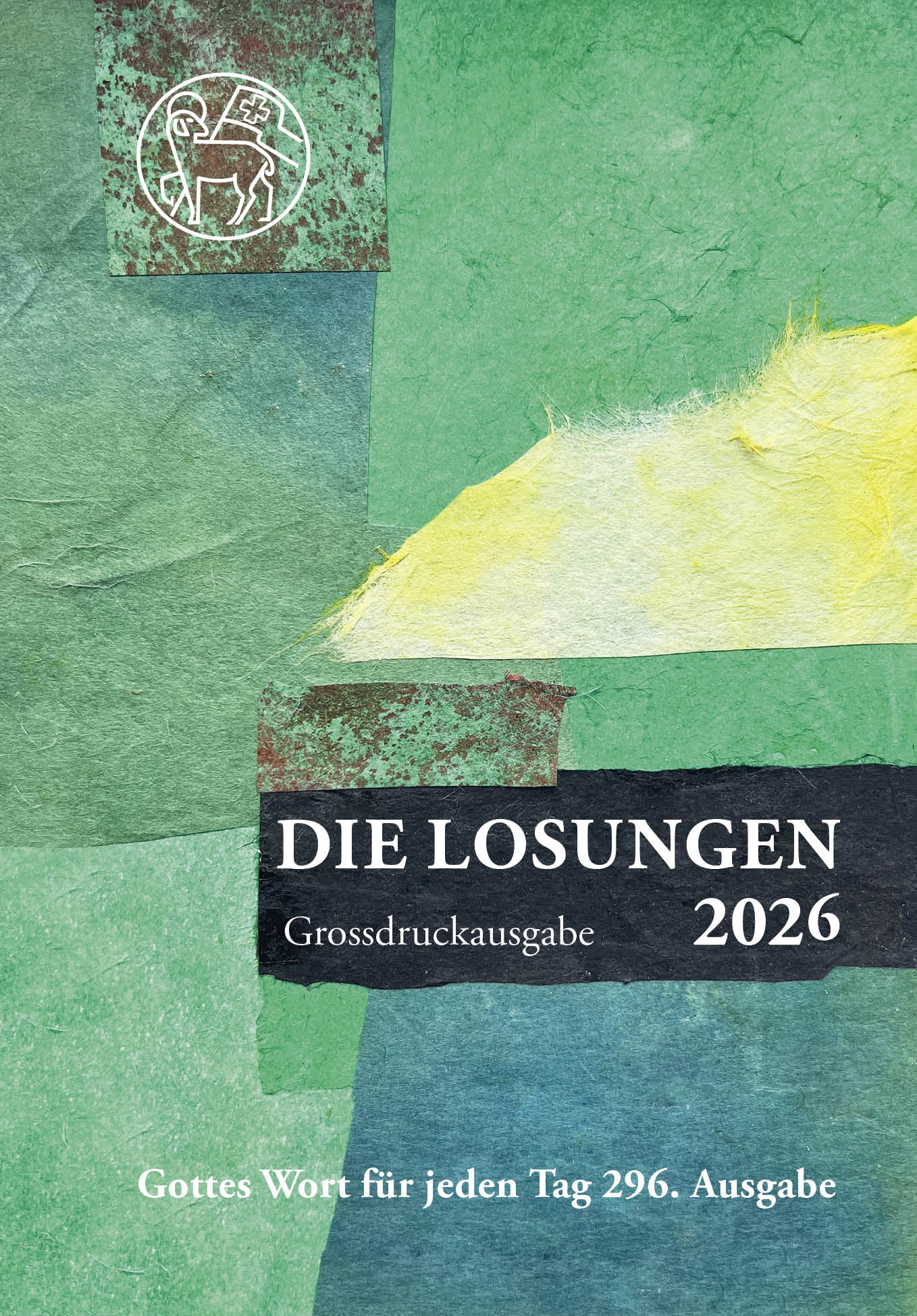 Cover-Abbildung für Losungen Schweiz 2026 / Die Losungen 2026 (Softcover/Paperback) (99999---978-3-7245-2771-8)