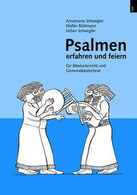 Psalmen erfahren und feiern