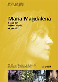 Maria Magdalena - Apostelin