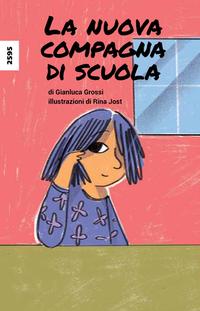 La nuova compagna di scuola