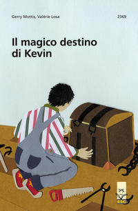 Il magico destino di Kevin