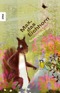 Cover-Abbildung für Max, das Eichhorn (Softcover/Paperback) (99999---978-3-7269-0441-8)