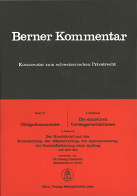 Berner Kommentar. Kommentar zum schweizerischen Privatrecht / Obligationenrecht: Die einzelnen Vertragsverhältnisse, Gesellschaftsrecht, Wertpapierrecht, Art. 363-1186 / Kauf und Tausch - Die Schenkung. Art. 184-252 / Kreditbrief und Kreditauftrag, M