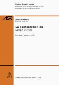 La contestation du loyer initial