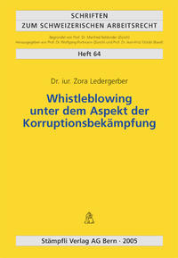 Whistleblowing unter dem Aspekt der Korruptionsbekämpfung