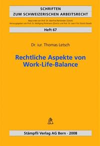 Rechtliche Aspekte von Work-Life-Balance