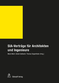 SIA-Verträge für Architekten und Ingenieure