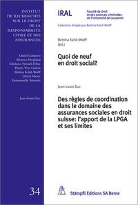 Quoi de neuf en droit social? - Des règles de coordination dans le domaine des assurances sociales en droit suisse