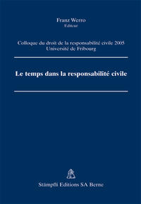 Le temps dans la responsabilité civile