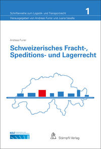 Schweizerisches Fracht-, Speditions- und Lagerrecht