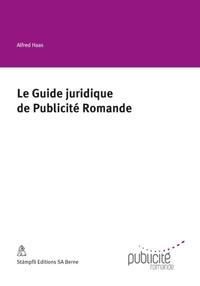 Le Guide juridique de Publicité Romande