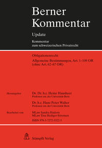 Berner Kommentar Update - Allgemeine Bestimmungen, Art. 1-109 OR (ohne Art. 62-67 OR)