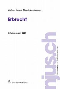 Erbrecht, Entwicklungen 2009