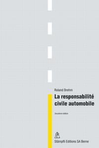 La responsabilité civile automobile