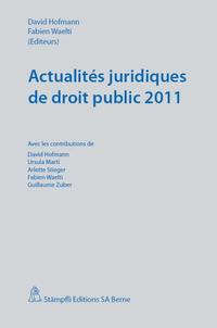 Actualités juridiques de droit public 2011