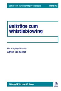 Whistleblowing - Multidisziplinäre Aspekte