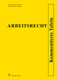 Arbeitsrecht - Kommentierte Tafeln