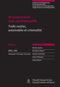 Strassenverkehr, Auto und Kriminalität / Trafic routier, automobile et criminalité