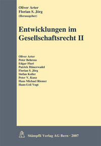 Entwicklungen im Gesellschaftsrecht II