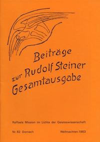 Beiträge zur Rudolf Steiner Gesamtausgabe, Heft 82