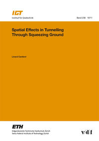 Spatial effects in tunnelling through squeezing ground