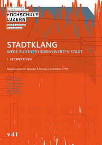 Stadtklang - Wege zu einer hörenswerten Stadt