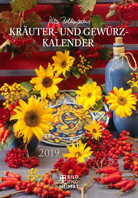 Rita Bellmanns Kräuter- und Gewürz-Kalender 2019