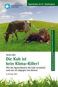 Die Kuh ist kein Klimakiller!