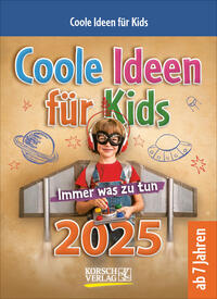 Coole Ideen für Kids 2025