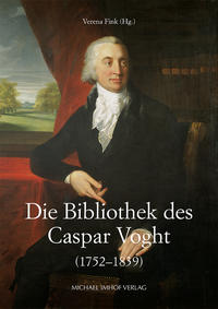 Die Bibliothek des Caspar Voght (1752-1839)