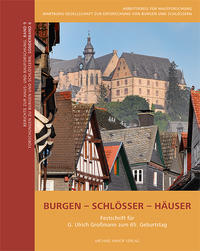 Burgen - Schlösser - Häuser