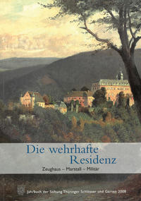 Die wehrhafte Residenz