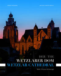 Der Wetzlarer Dom/The Wetzlar Cathedral