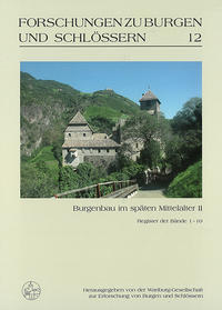 Burgenbau im späten Mittelalter II