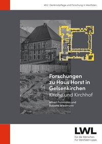 Cover-Abbildung für Forschungen zu Haus Horst in Gelsenkirchen (Hardcover) (99999---978-3-7319-1503-4)