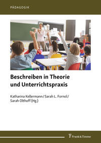 Beschreiben in Theorie und Unterrichtspraxis