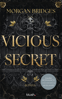 Cover-Abbildung für Vicious Secret (Softcover/Paperback) (99999---978-3-7341-1469-4)