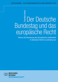 Der Deutsche Bundestag und das europäische Recht