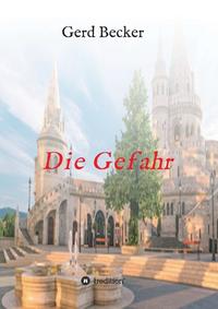 Die Gefahr