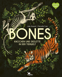Cover-Abbildung für Bones - Knochen und Skelette in der Tierwelt (Hardcover) (99999---978-3-7348-6085-0)