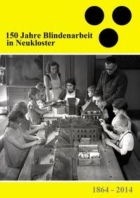 150 Jahre Blindenarbeit in Neukloster